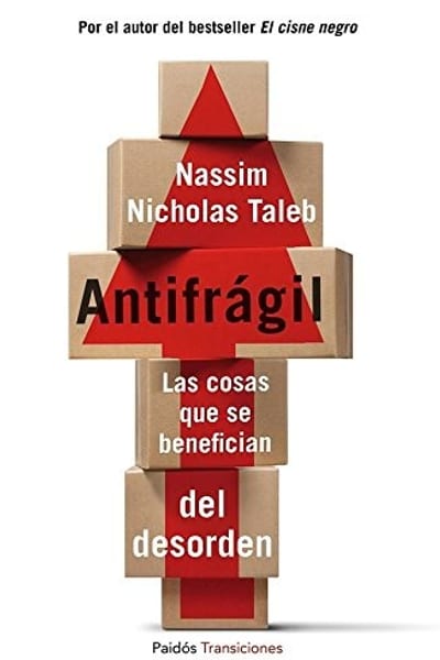 Antifrágil, Nassim Nicholas Taleb
