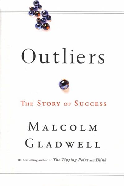 Outliers, Malcolm Gladwell